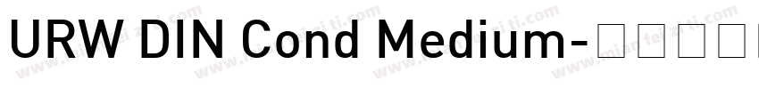 URW DIN Cond Medium字体转换